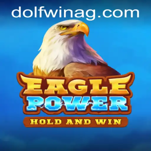 Exploring the Dynamic World of EaglePower