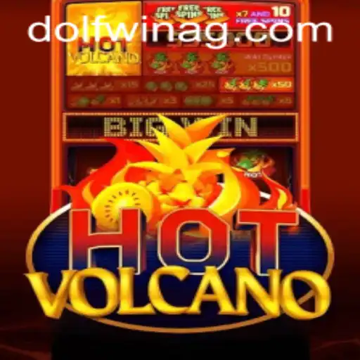 Exploring the Eruptive Thrills of HotVolcano: Your Ultimate Guide
