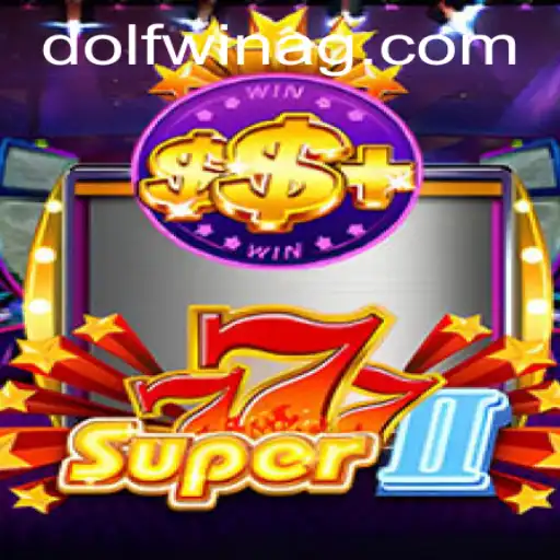 Exploring Super777II: A Thrilling Online Gaming Experience at 6733.bet